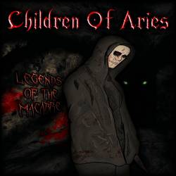 Children Of Aries : Legends of the Macabre